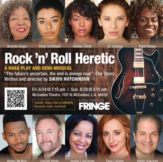 Rock ‘n’ Roll Heretic Play and Demi-Musical Opening Jun 24  in Hollywod